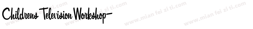 Childrens Television Workshop字体转换
